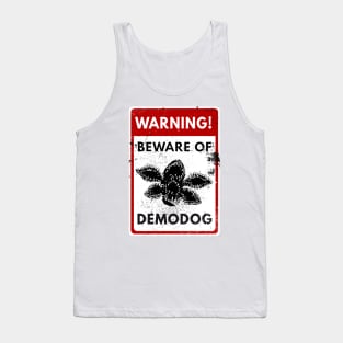 Warning Demodog Tank Top
